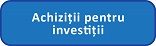 buton achizitii investitii